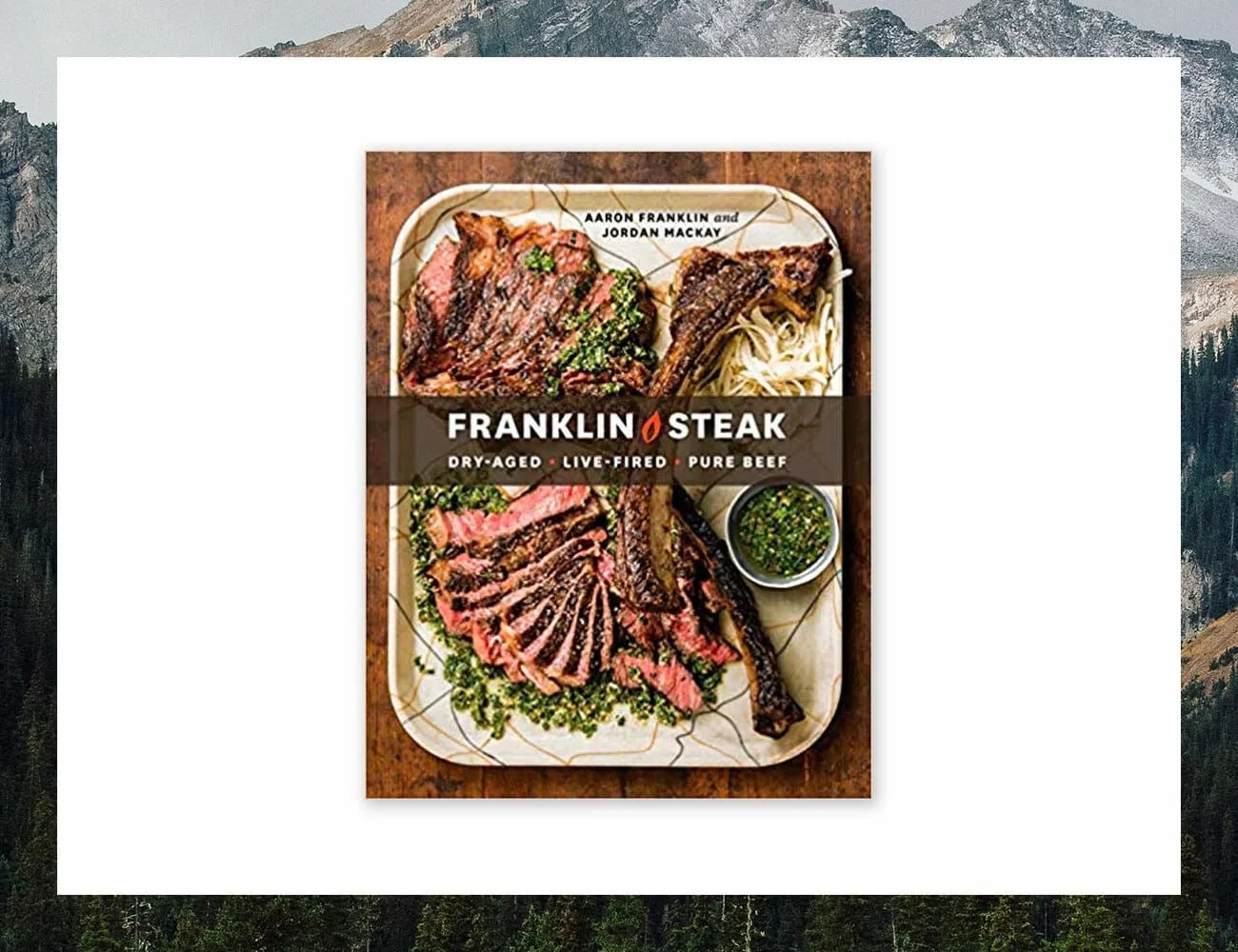 Franklin-Steak-Dry-AgedLive-FiredPure-Beef-gear-patrol