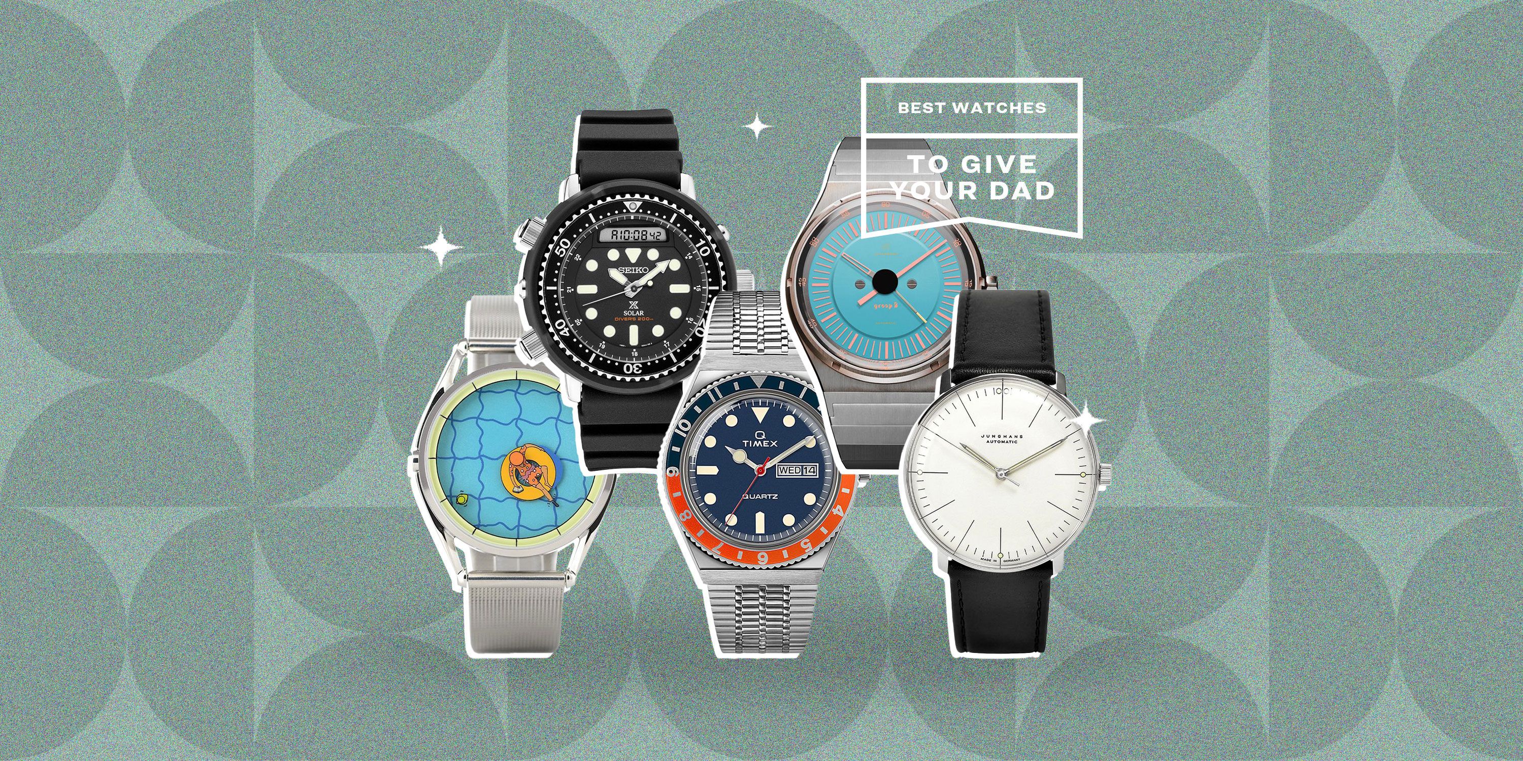 best watches to give dad