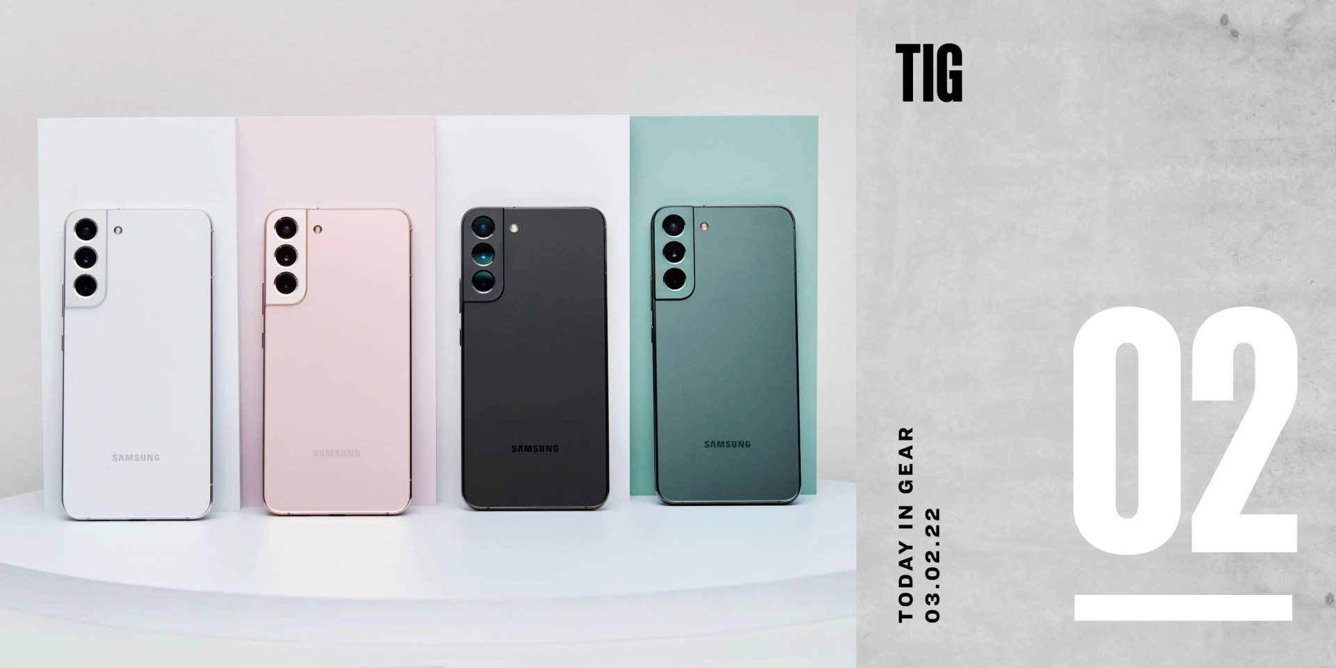 today in gear march 2 2022 samsung galaxy s22 cell phone