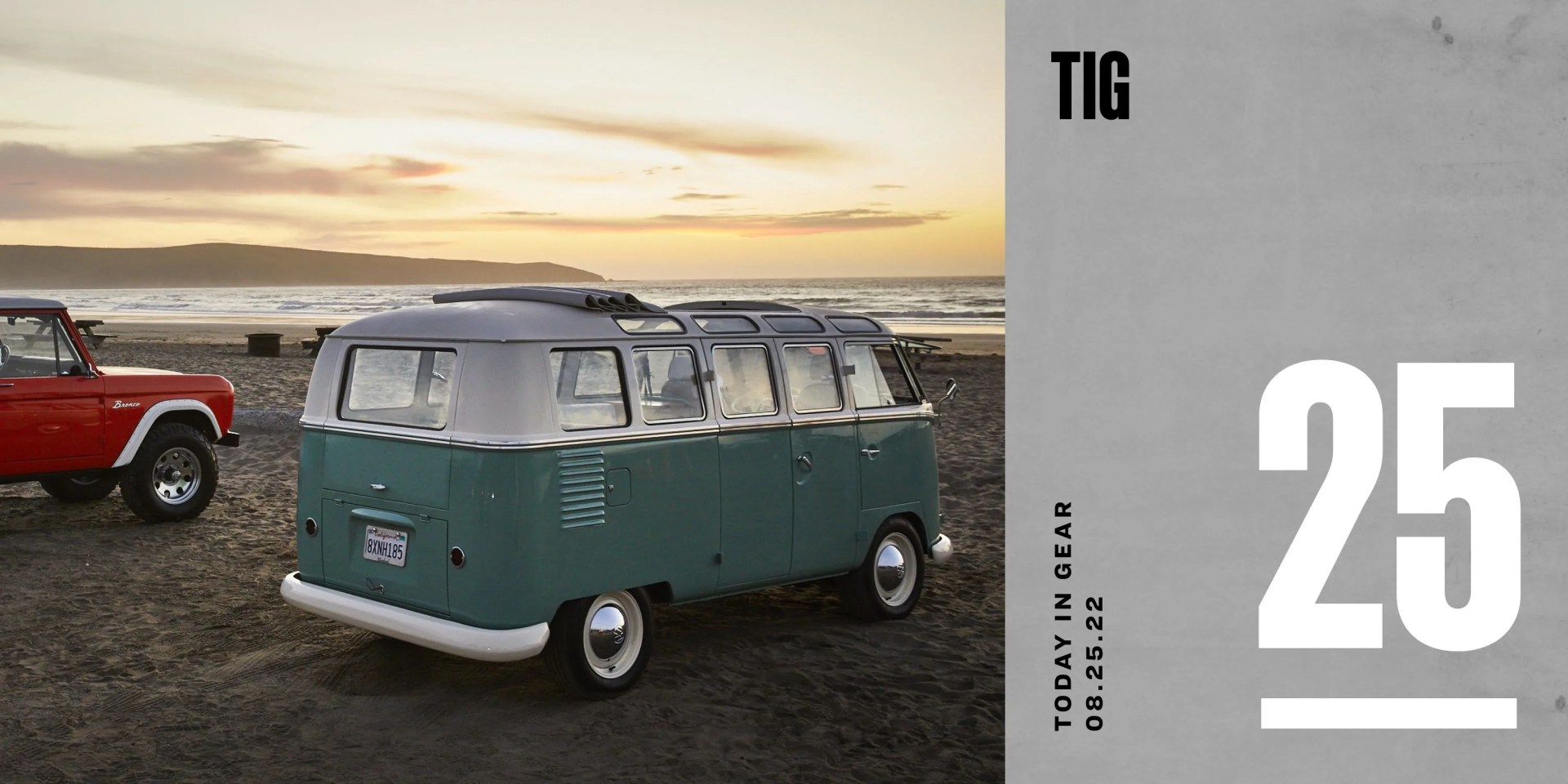 today in gear august 25 2022 kindred bronco and kindred vw bus
