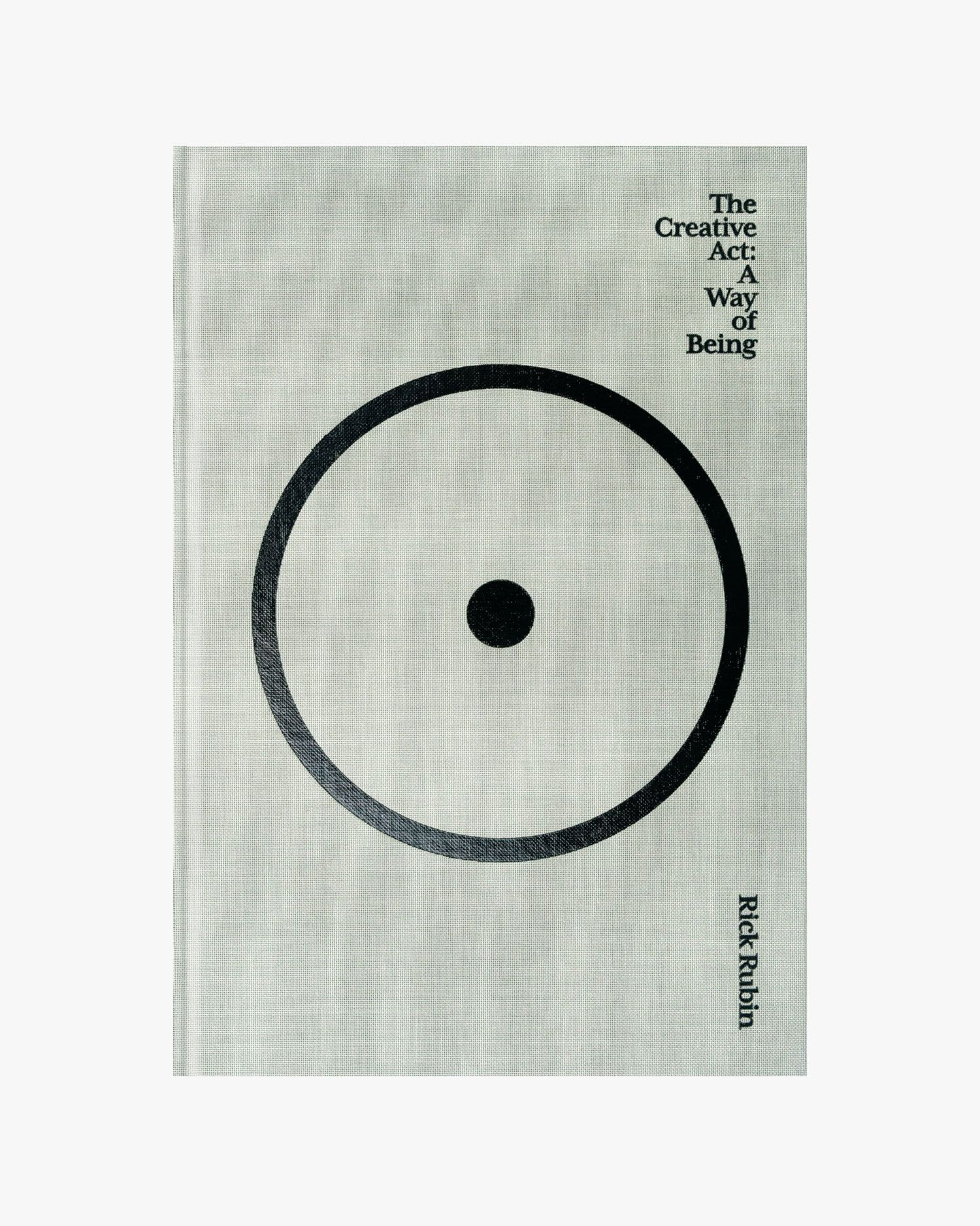 the creative act a way of being