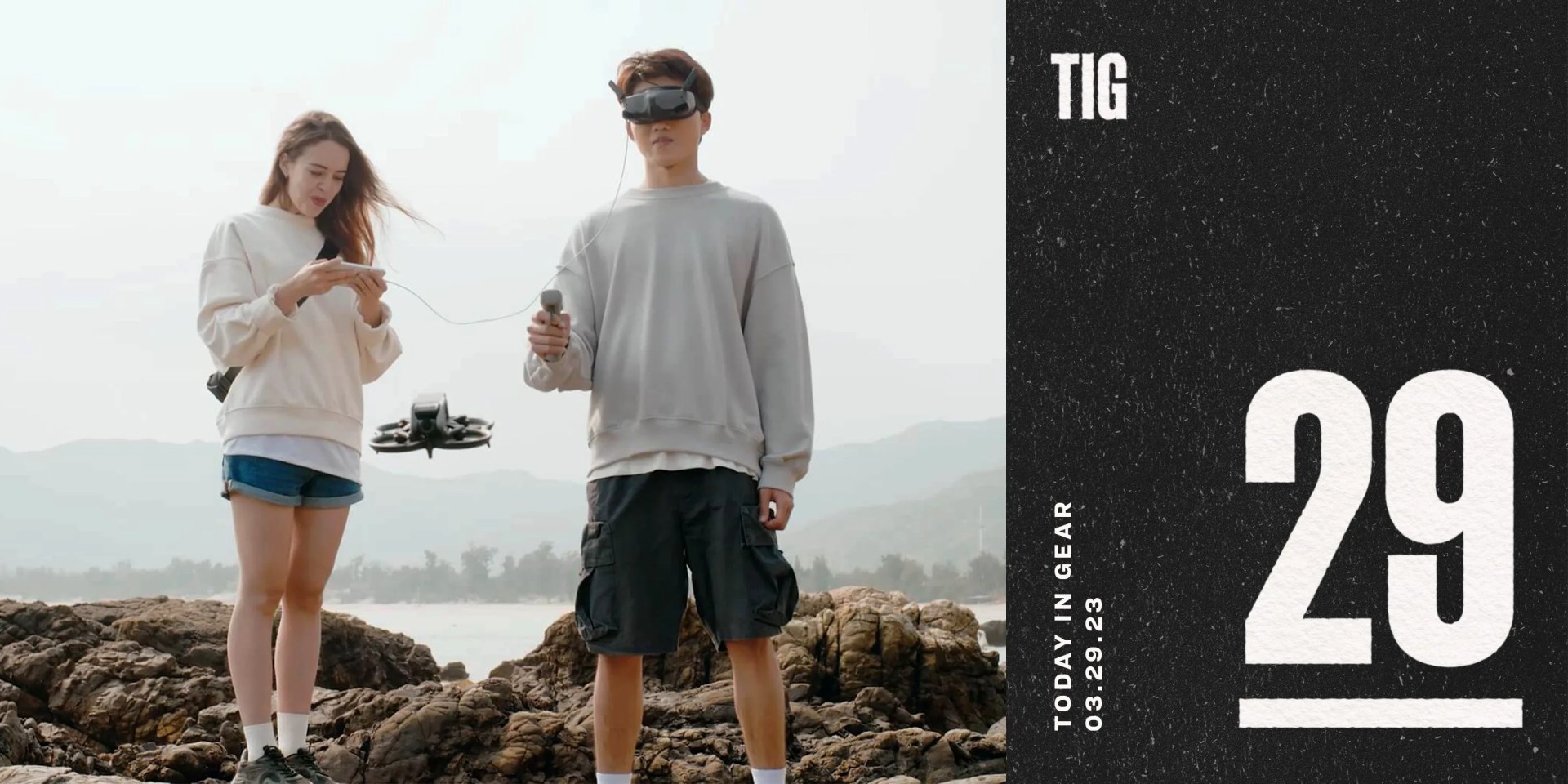 today in gear march 29 2023 man using dji goggles integra to fly drone with woman looking at feed on cell phone
