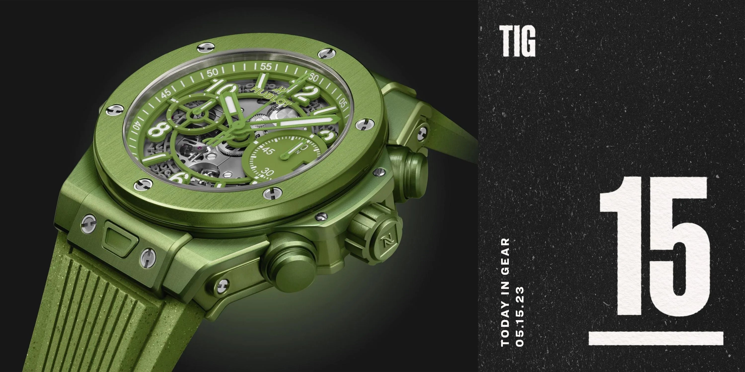 today in gear may 15 2023 big bang unico nespresso origin watch