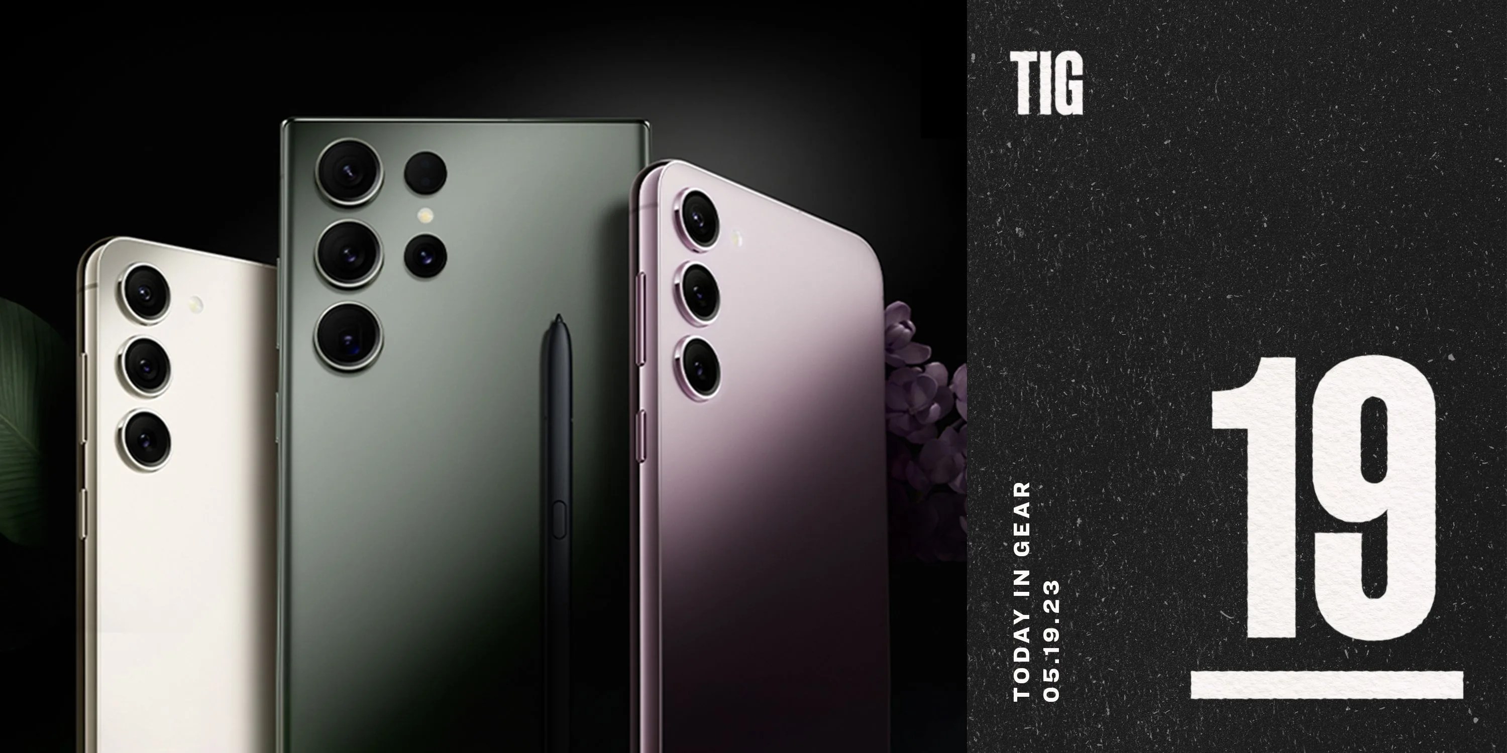 today in gear may 19 2023 samsung galaxy s21