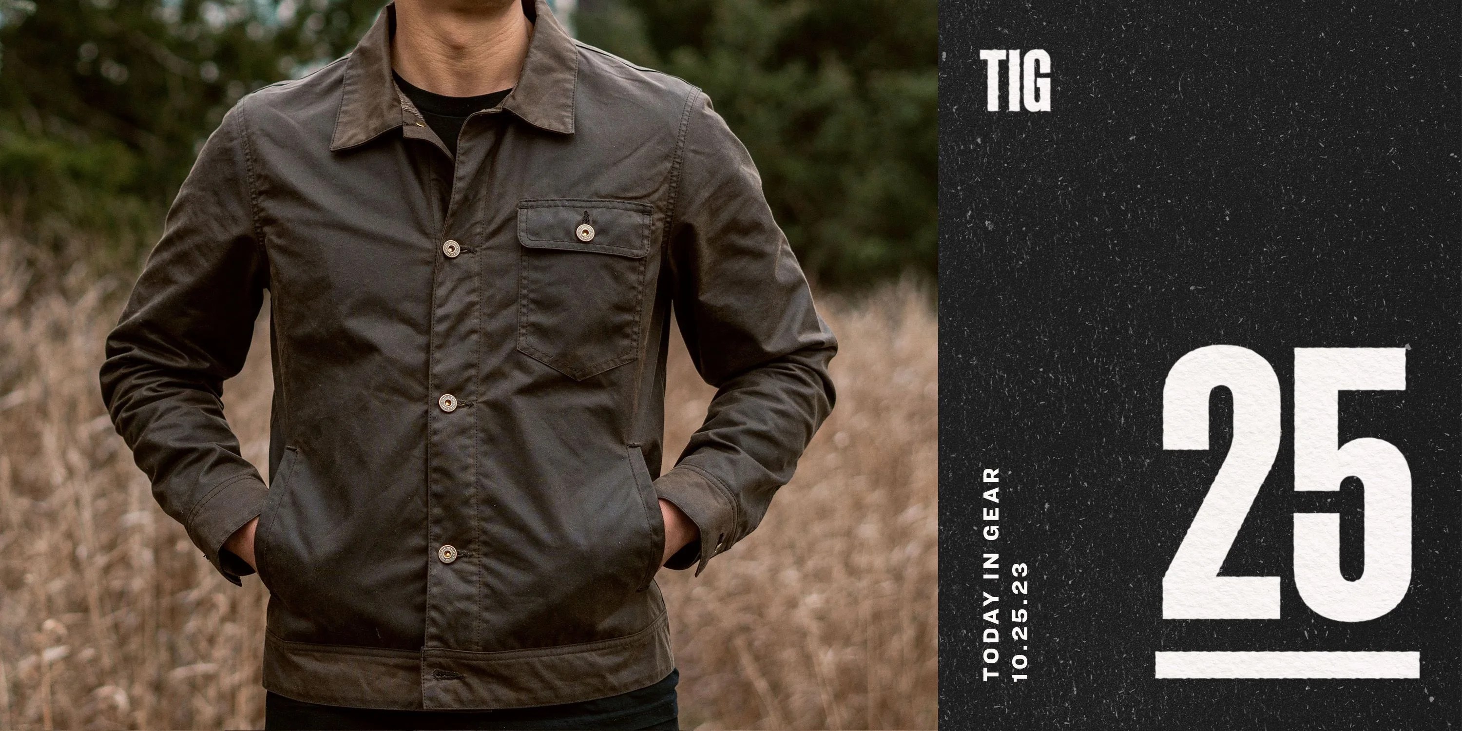 today in gear october 25 2023 man wearing thursday boot co waxed canvas field jacket