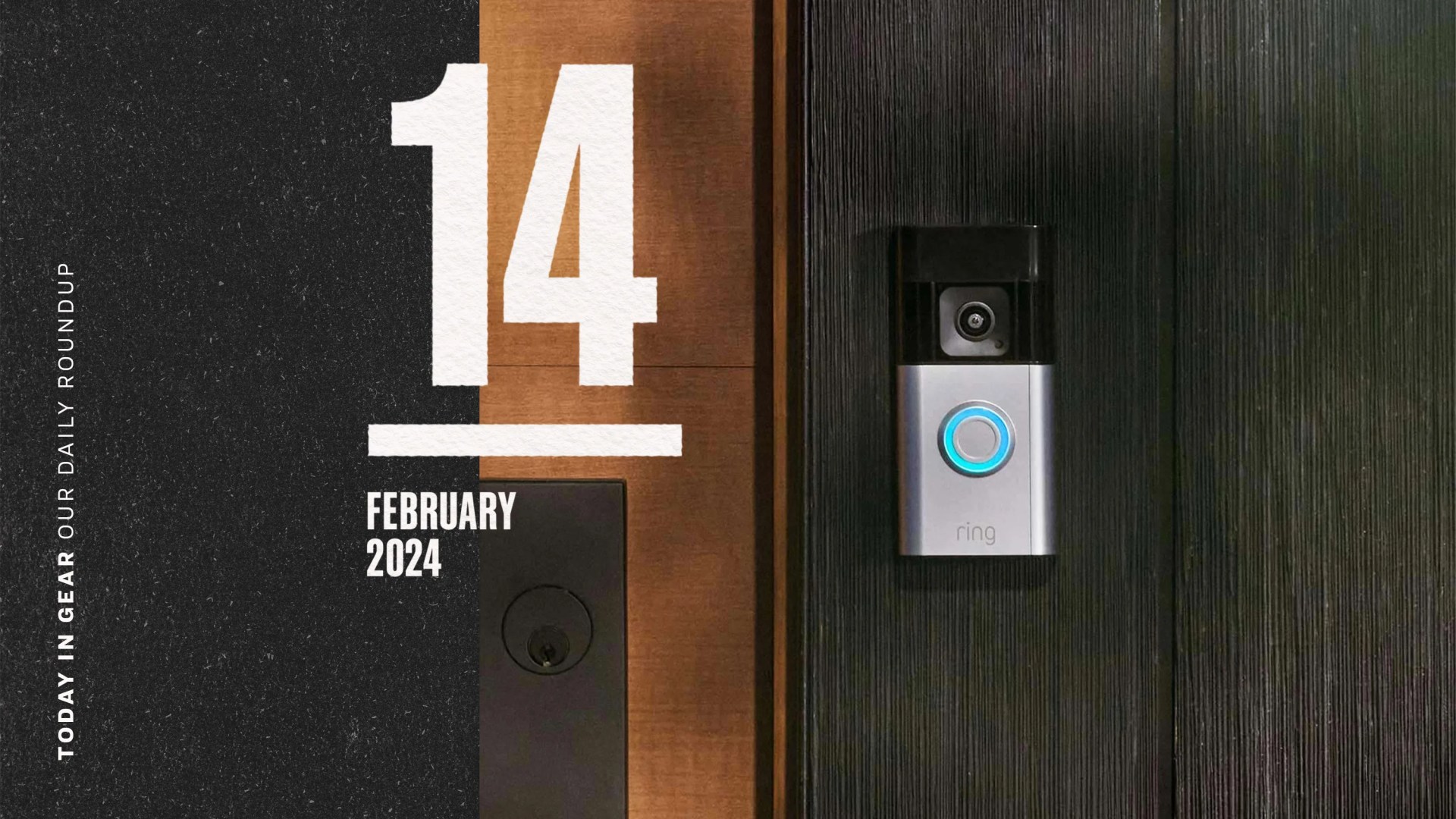 today in gear February 14 2024 ring Battery Doorbell Pro