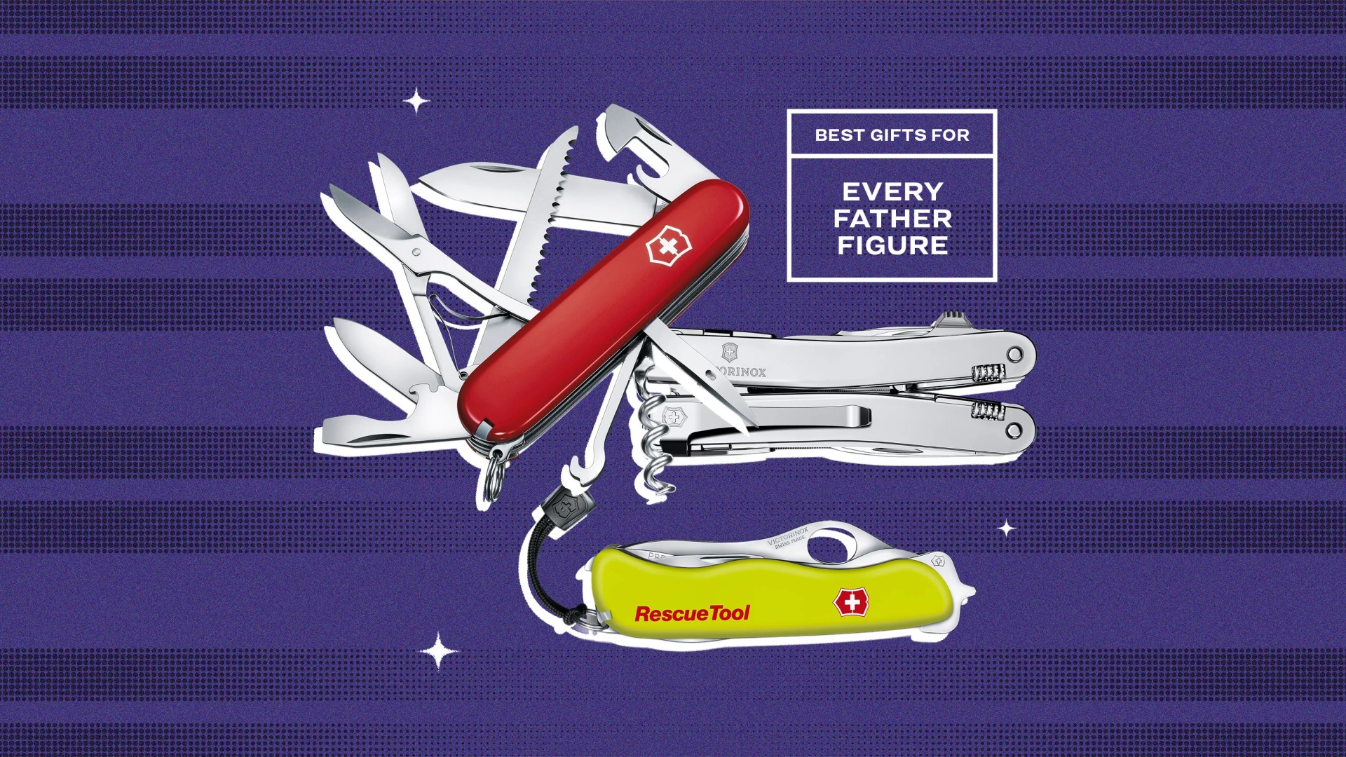 The Best Victorinox Tools for Every Father Figure in Your Life
