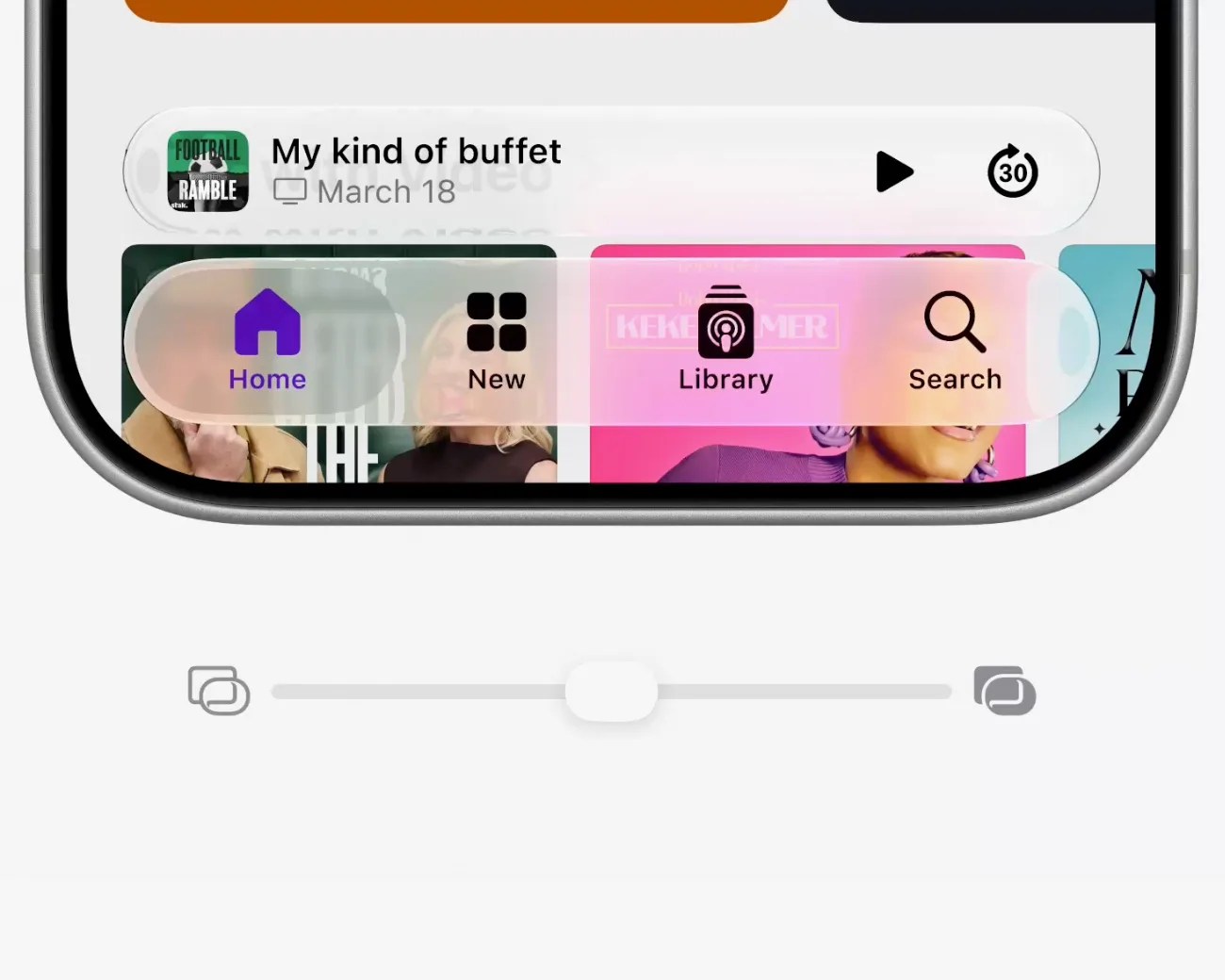 Close-up of a smartphone screen showing a podcast titled "My kind of buffet" with playback controls and a navigation bar with Home, New, Library, and Search icons.